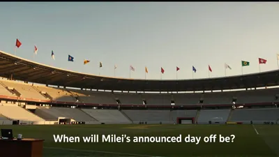 Argentina holiday: When will Milei's announced day off be?